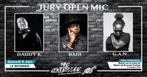 2 ans de Mic controller ça se fête avec DJ  Daddy K, G.A.N, Badi!
