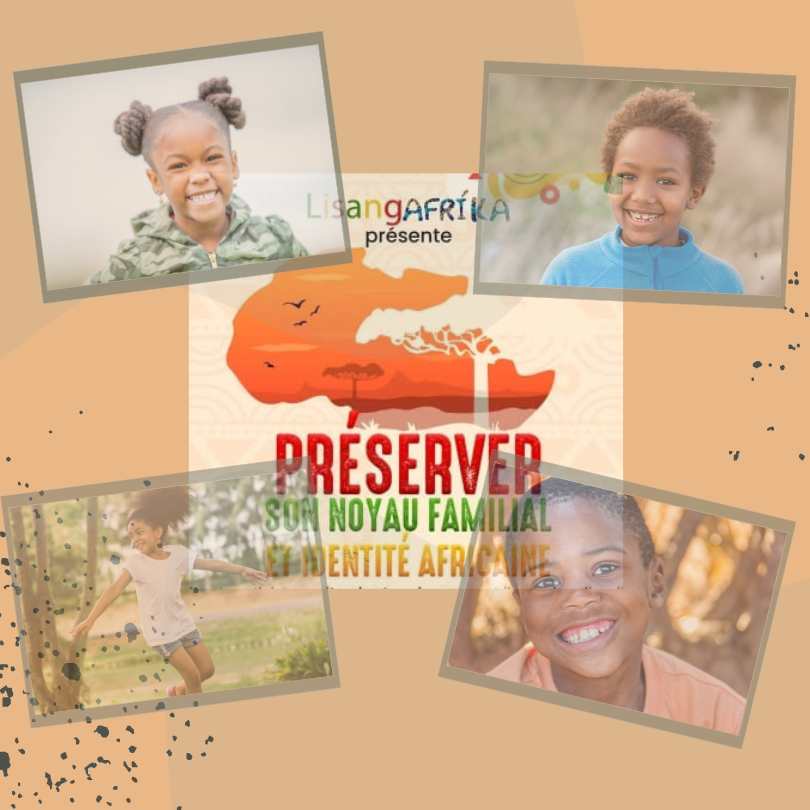 Lisangafrika : ce samedi 21 septembre pour préserver le noyau familial et l’identité africaine