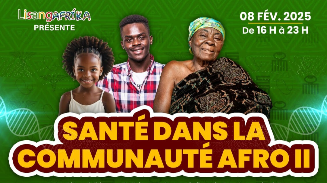 Deuxième édition du salon « Santé dans la Communauté Afro » : le samedi 8 février